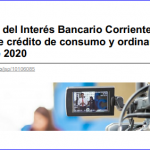 Certificación del Interés Bancario Corriente para la modalidad de crédito de consumo y ordinario para diciembre de 2020.