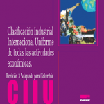 Proyecto de resolución. – reclasificación de actividades económicas de la CIIU – implementación en el servicio informático del registro único tributario – RUT.